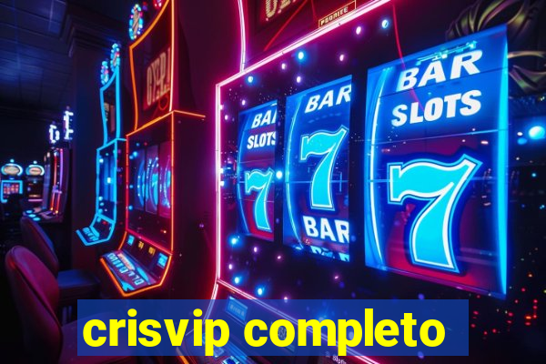 crisvip completo