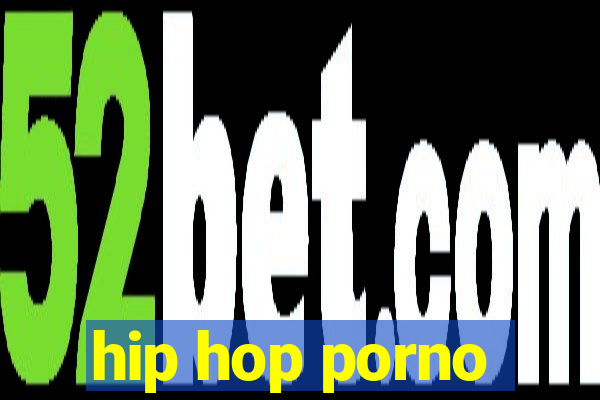 hip hop porno