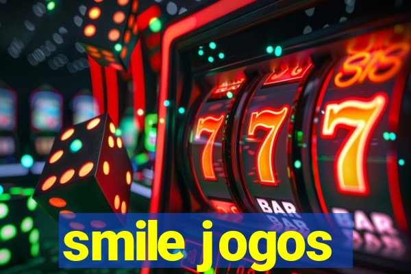 smile jogos