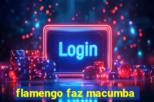 flamengo faz macumba