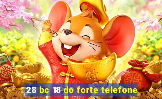 28 bc 18 do forte telefone