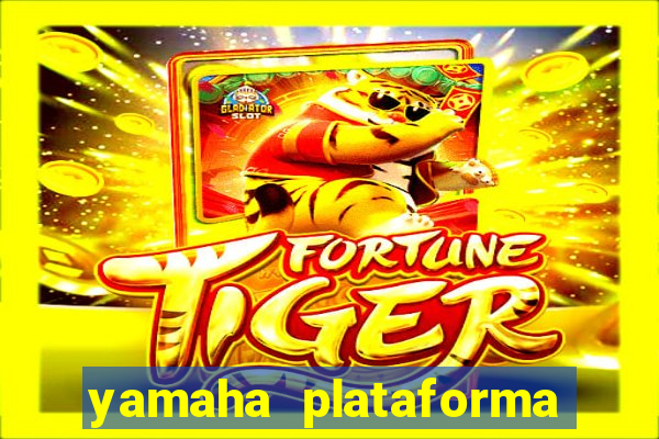 yamaha plataforma de jogos