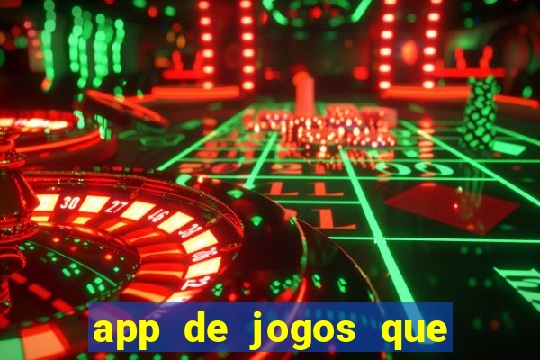 app de jogos que pagam de verdade