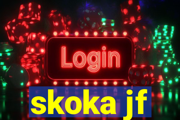 skoka jf