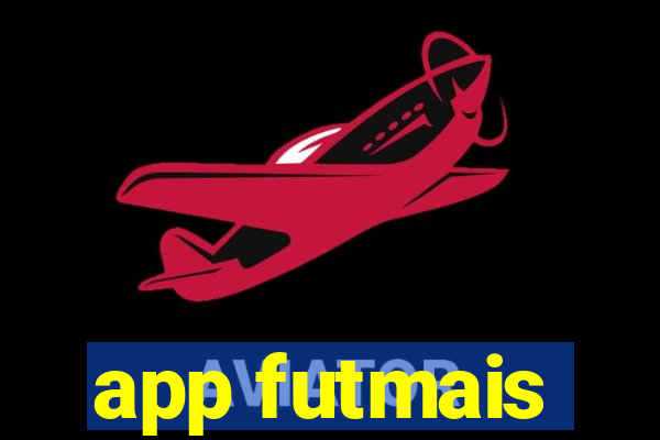 app futmais