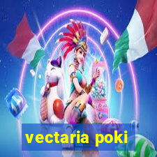 vectaria poki