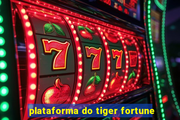 plataforma do tiger fortune