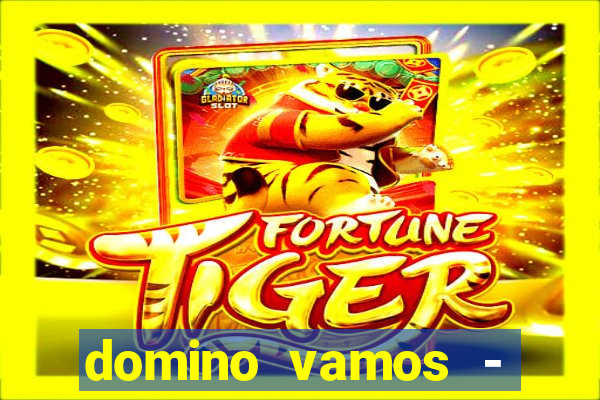 domino vamos - crash & poker