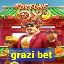 grazi bet