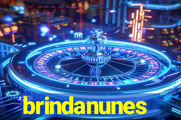 brindanunes