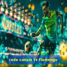 rede canais tv flamengo