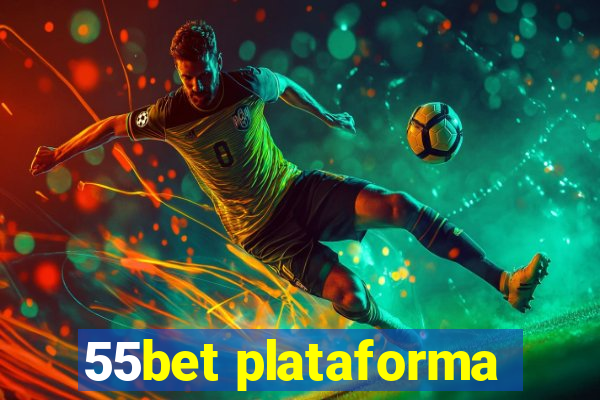 55bet plataforma