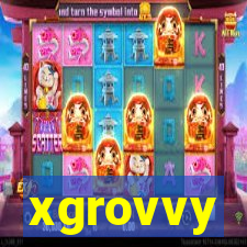 xgrovvy