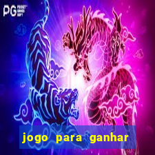 jogo para ganhar dinheiro via pix