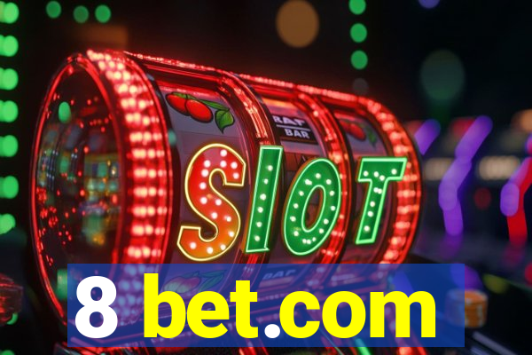 8 bet.com