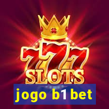 jogo b1 bet