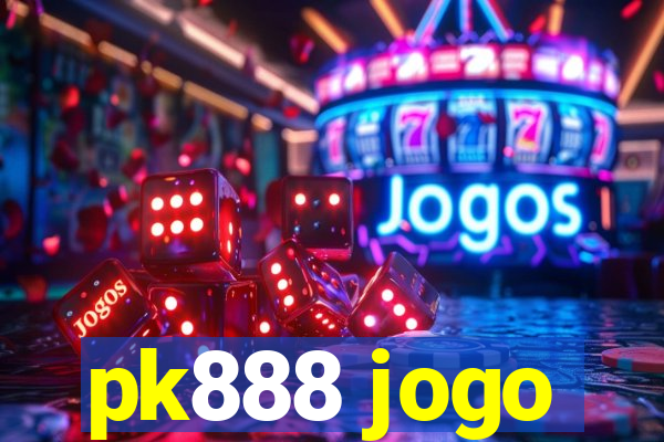 pk888 jogo