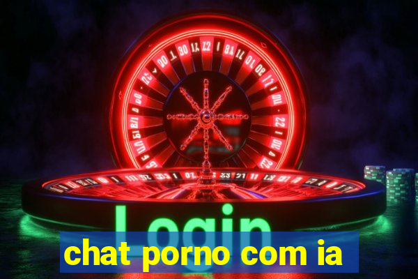 chat porno com ia