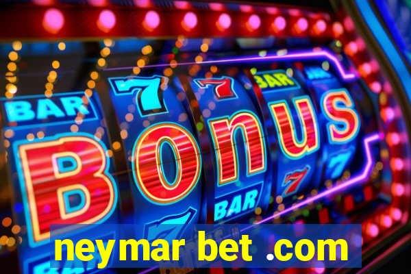 neymar bet .com