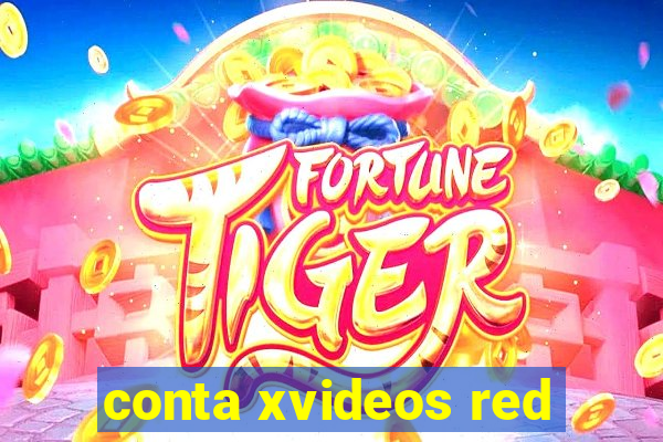 conta xvideos red