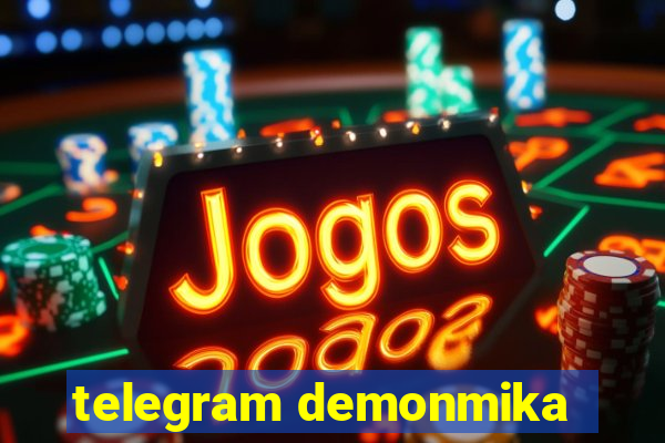 telegram demonmika