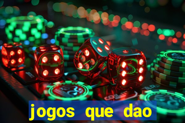 jogos que dao dinheiro sem deposito