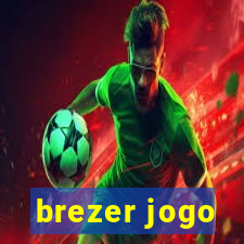 brezer jogo