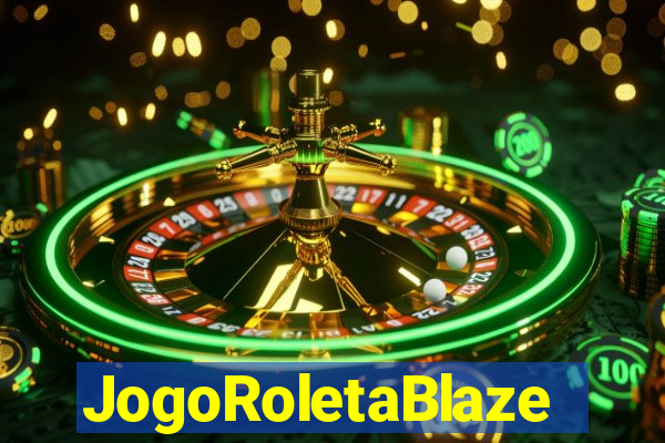 JogoRoletaBlaze