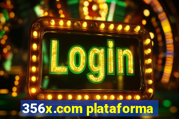 356x.com plataforma