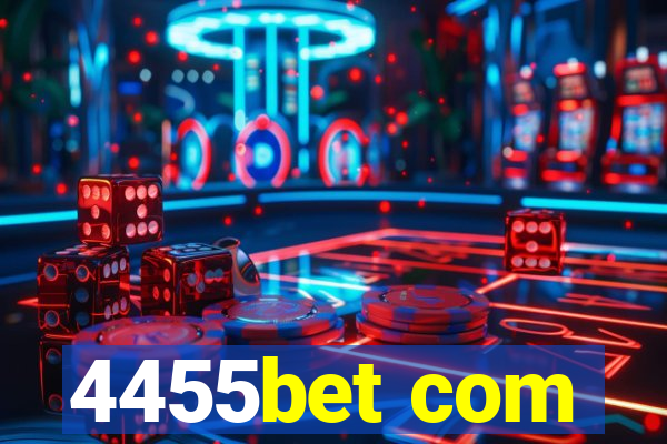 4455bet com