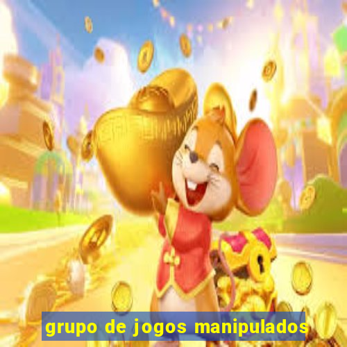 grupo de jogos manipulados