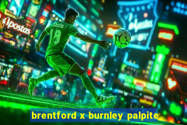 brentford x burnley palpite