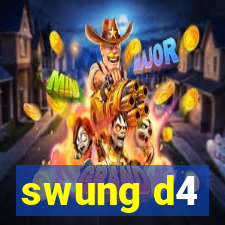 swung d4