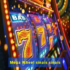 Mega Wheel sinais sinais