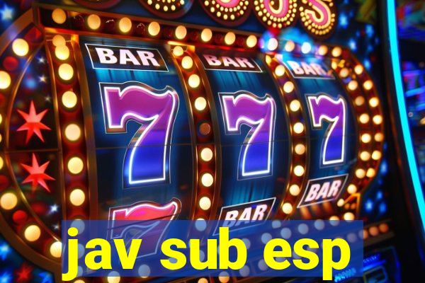 jav sub esp