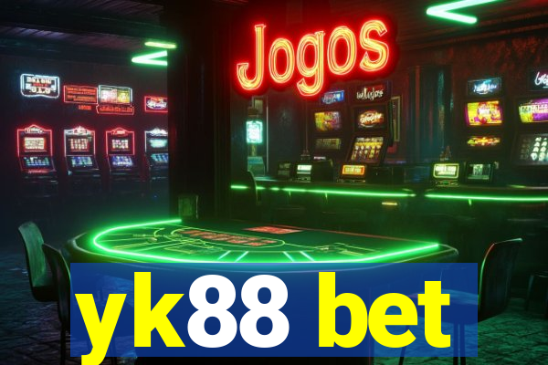 yk88 bet