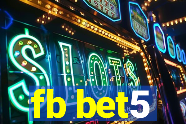 fb bet5