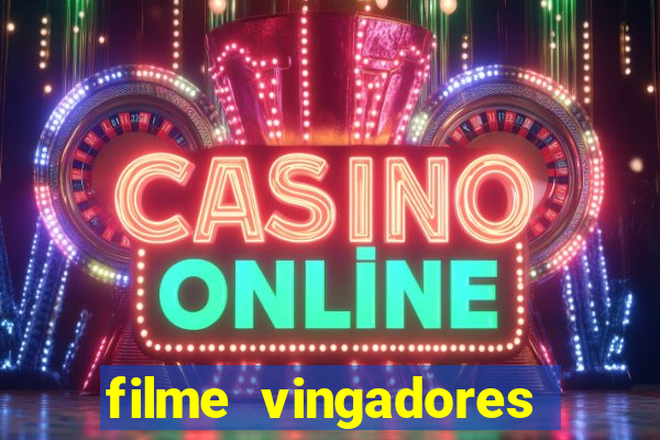 filme vingadores ultimato completo dublado gratis