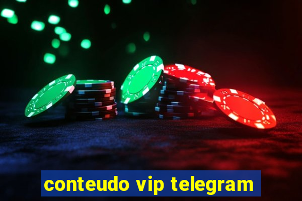 conteudo vip telegram