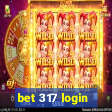 bet 317 login