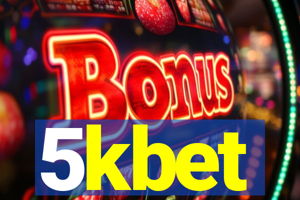 5kbet