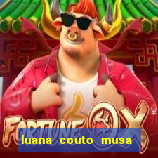 luana couto musa do flamengo