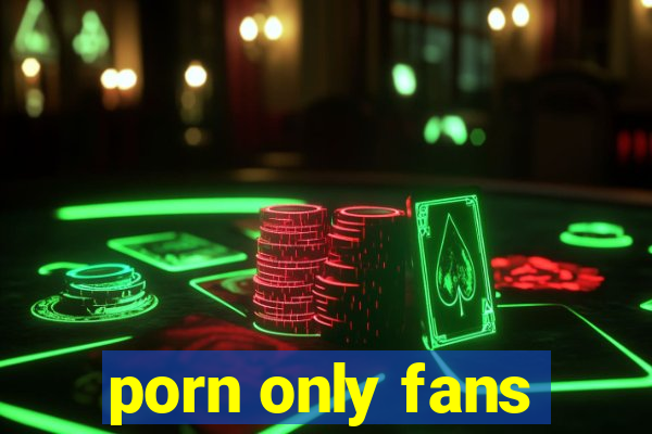 porn only fans