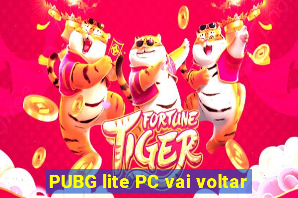 PUBG lite PC vai voltar