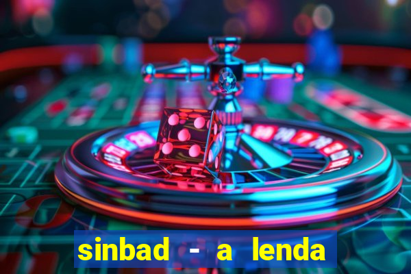 sinbad - a lenda dos sete mares online dublado