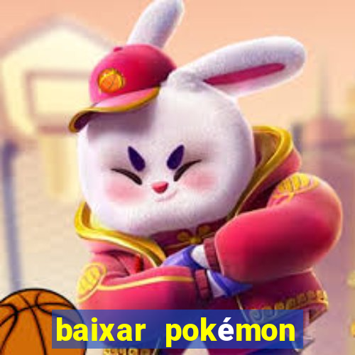 baixar pokémon mundos elementais