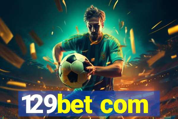 129bet com