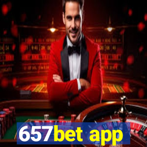 657bet app