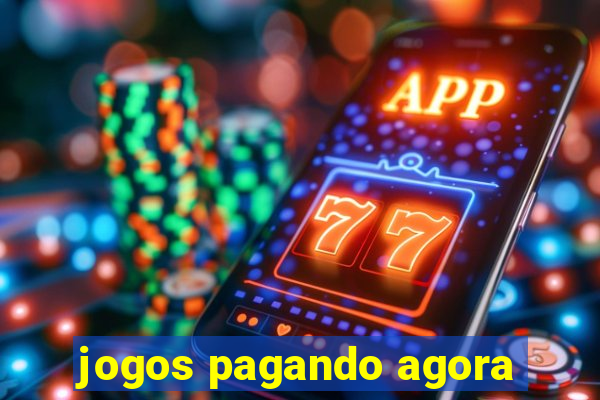 jogos pagando agora