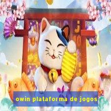 owin plataforma de jogos